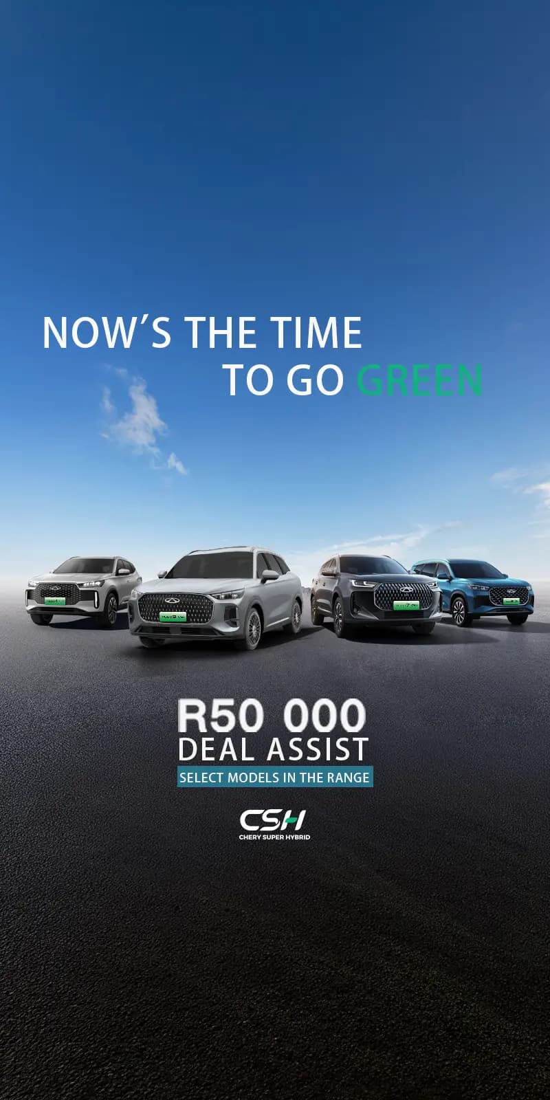 Chery CSH R50 000 deal assist promotion